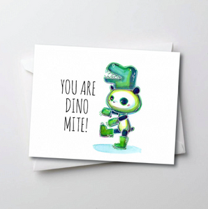 You are Dino Mite - Peter Panda Greeting Card Series
